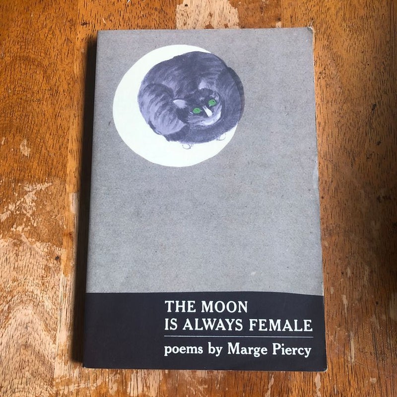 The Moon Is Always Female