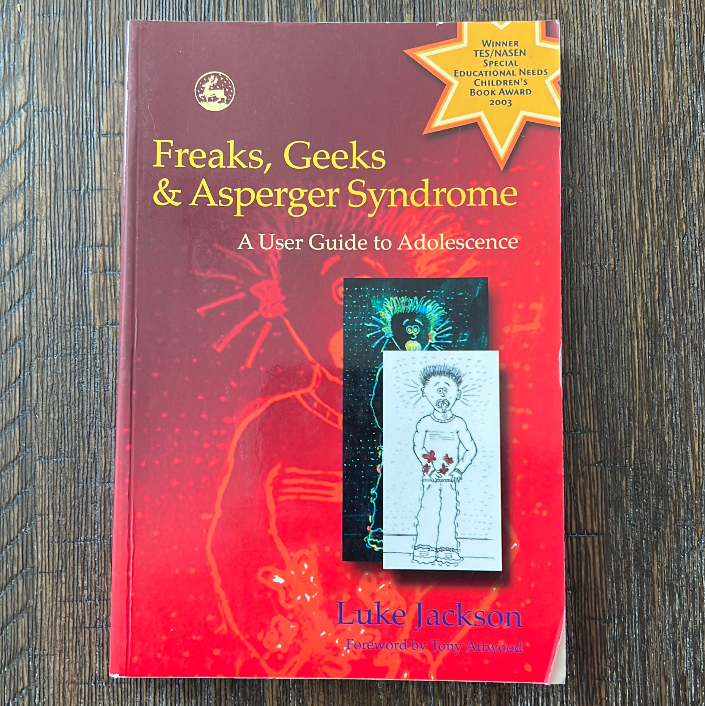 Freaks, Geeks and Asperger Syndrome