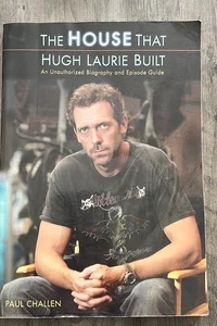 The House That Hugh Laurie Built