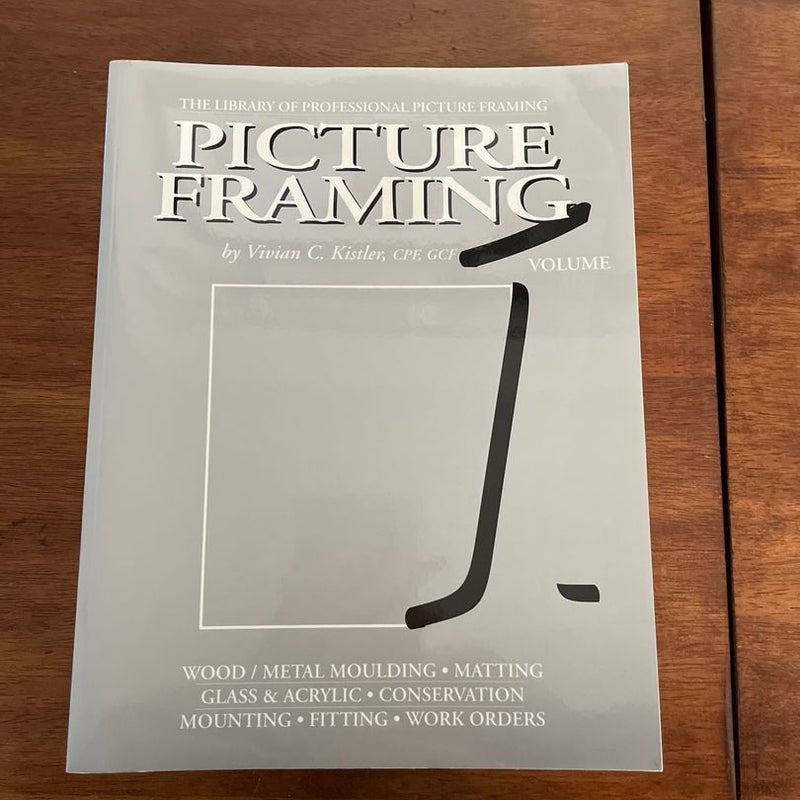 The Library of Professional Picture Framing (All 6 Volumes)