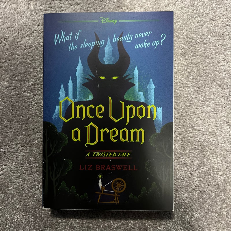 Once upon a Dream