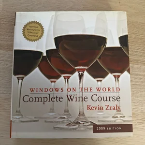 Windows on the World Complete Wine Course 2009