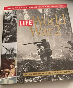 Life, World War 2
