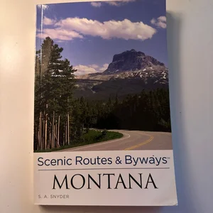 Montana - Scenic Routes and Byways