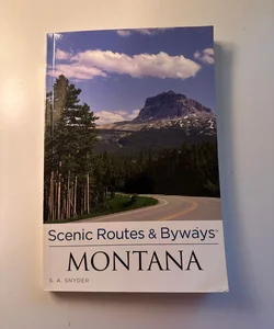 Montana - Scenic Routes and Byways