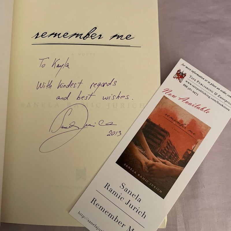 Remember Me (signed)