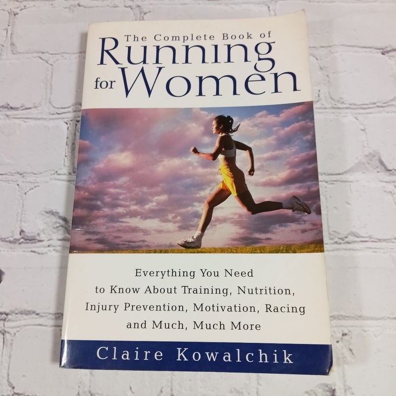 The Complete Book of Running for Women