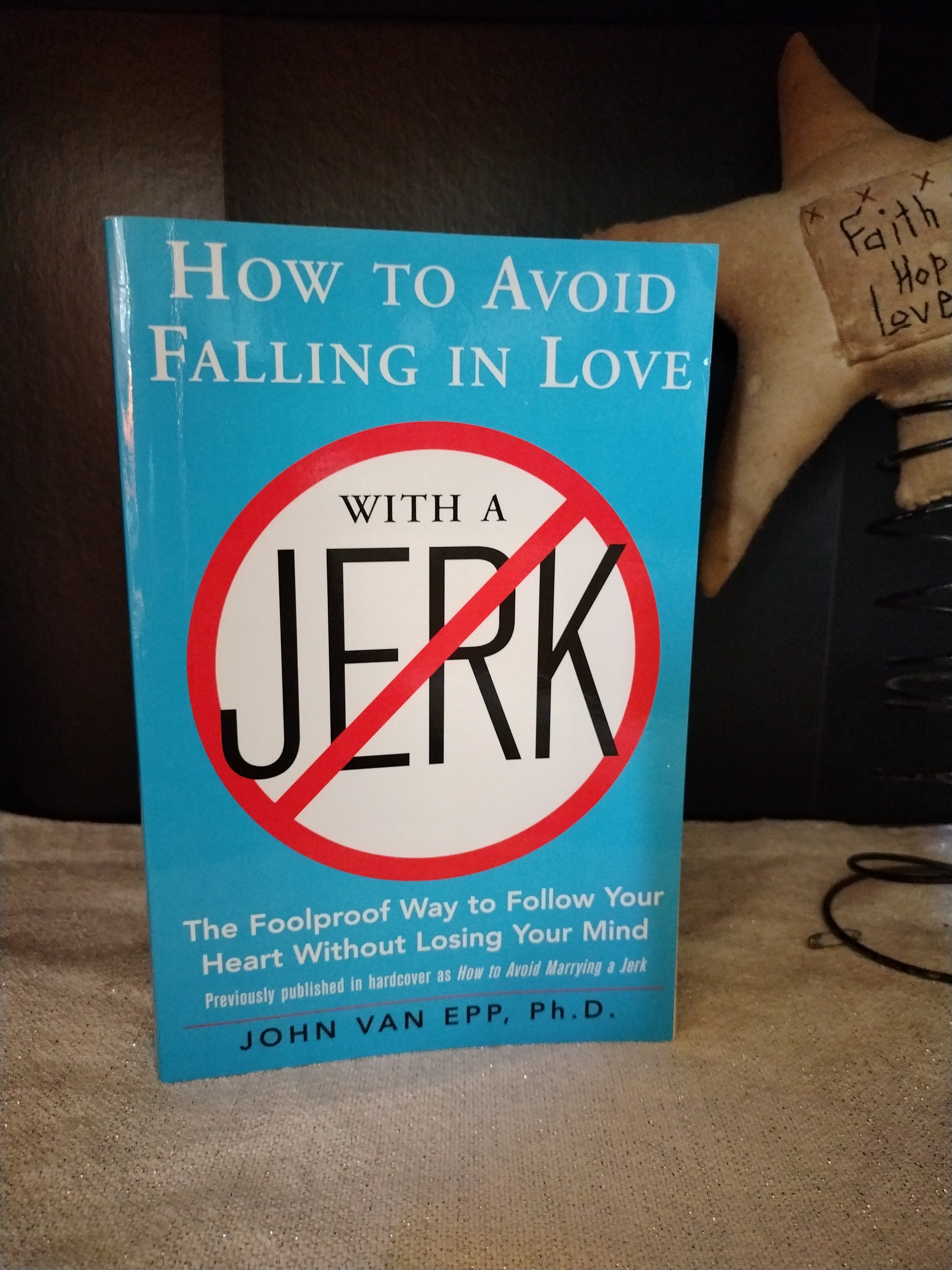 How to Avoid Falling in Love with a Jerk