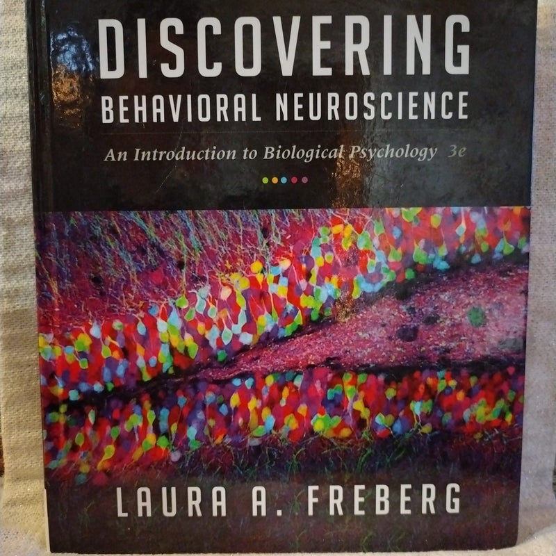 Discovering Behavioral Neuroscience