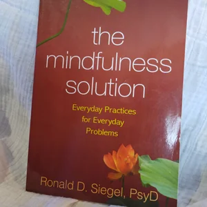 The Mindfulness Solution