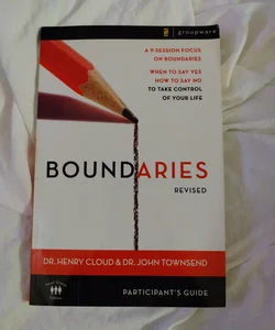 Boundaries Participant's Guide