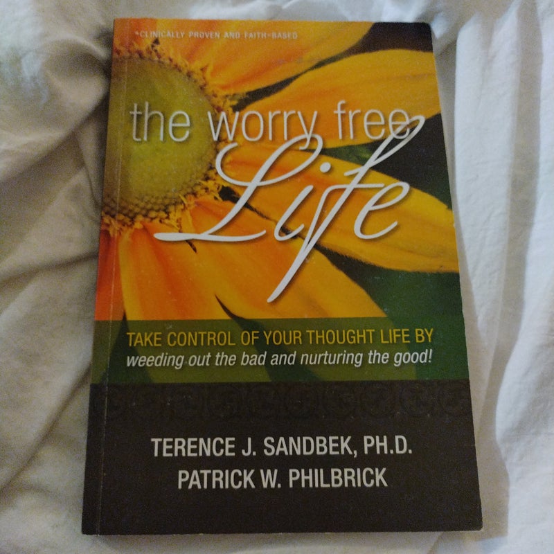 The Worry Free Life