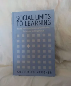 Social Limits to Learning