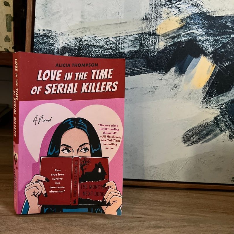 Love in the Time of Serial Killers