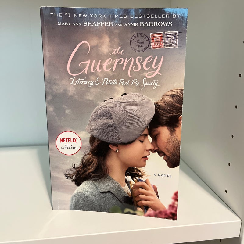 The Guernsey Literary and Potato Peel Pie Society (Movie Tie-In Edition)