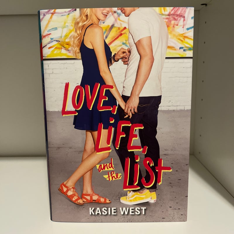 Love, Life, and the List