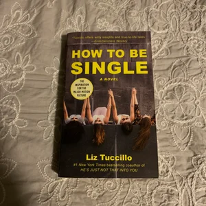 How to Be Single