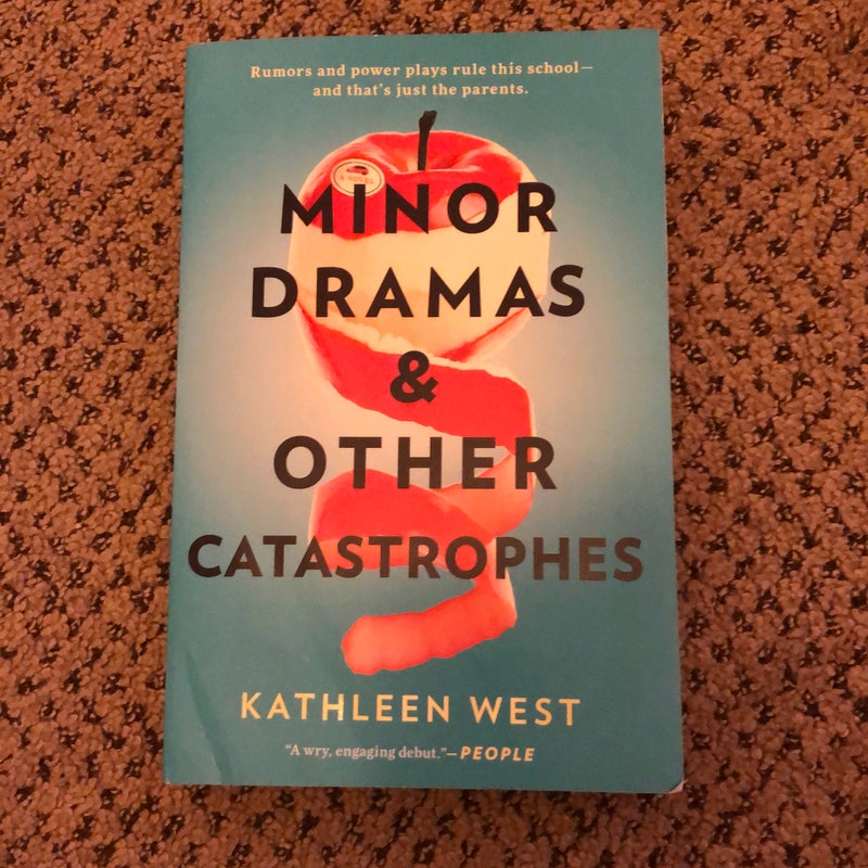 Minor Dramas & Other Catastrophes