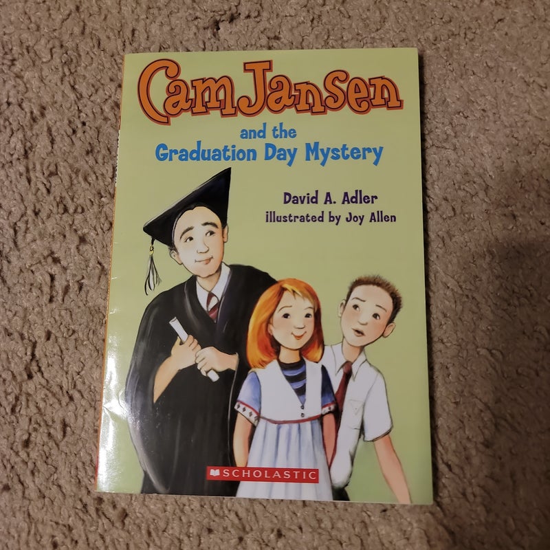 Cam Jansen and the Graduation Day Mystery