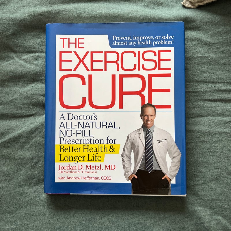 The Exercise Cure