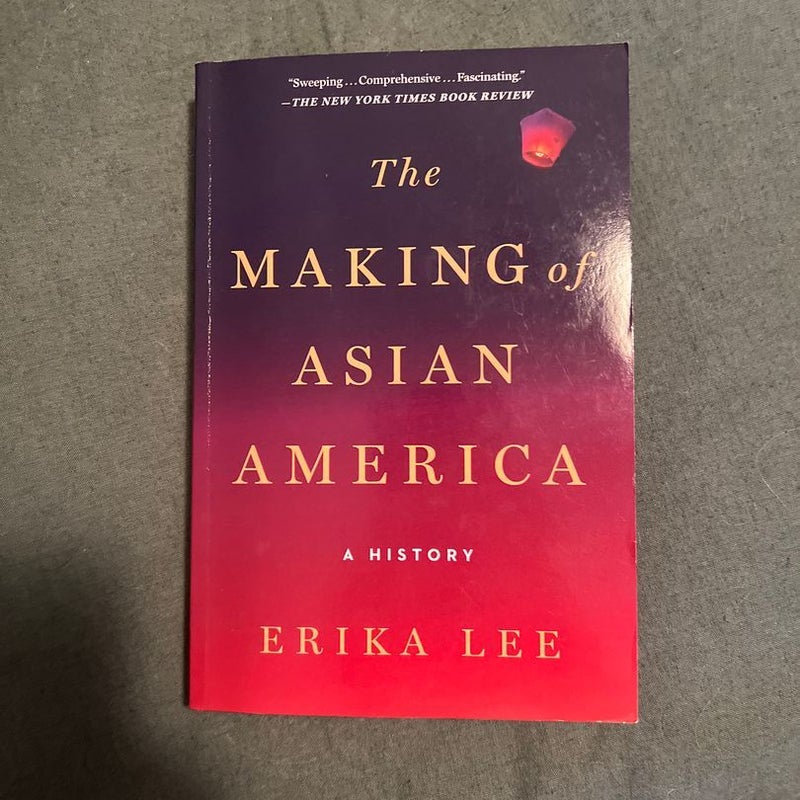 The Making of Asian America