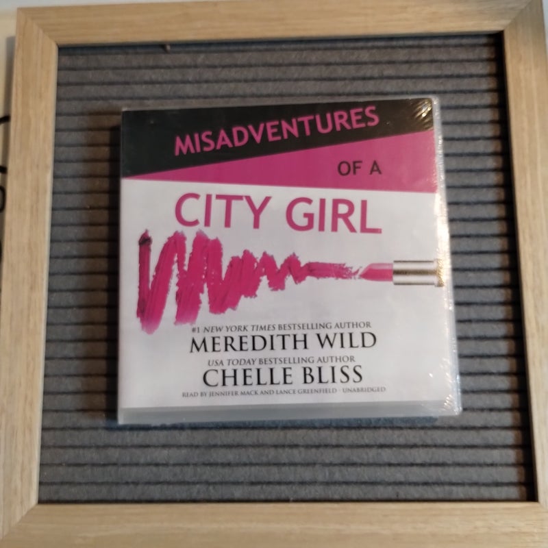 Misadventures of a City Girl