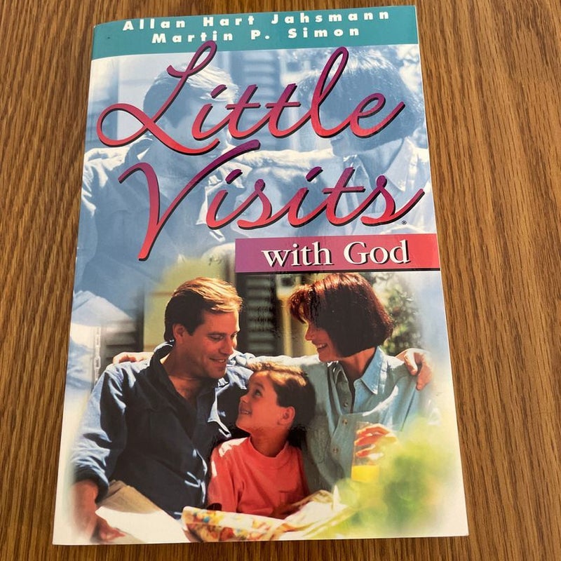 Little Visits with God