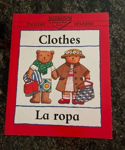 Clothes/la Ropa