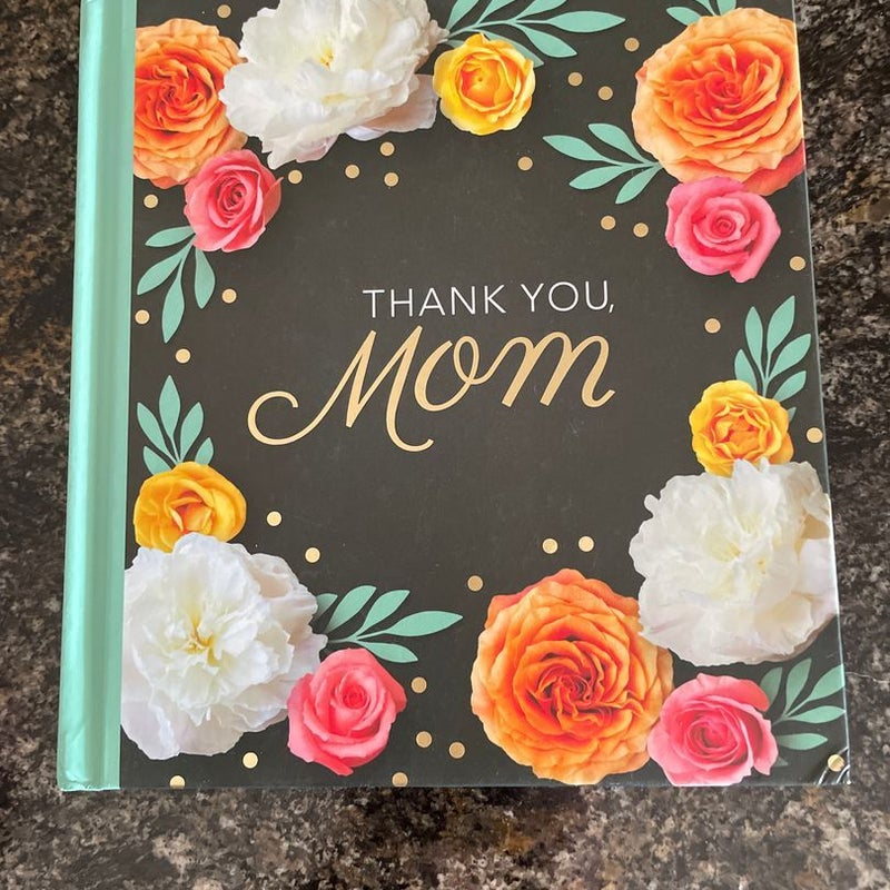 Thank you Mom 