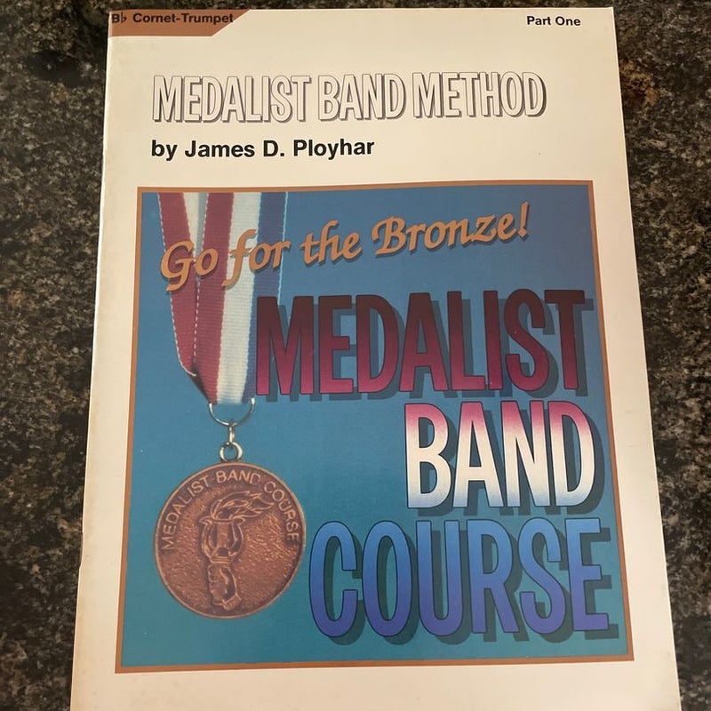 Medalist Band Method Part one Trumpet 