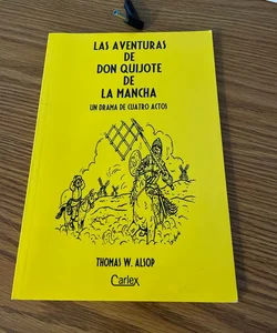 Las Aventuras de Don Quijote de La Mancha 