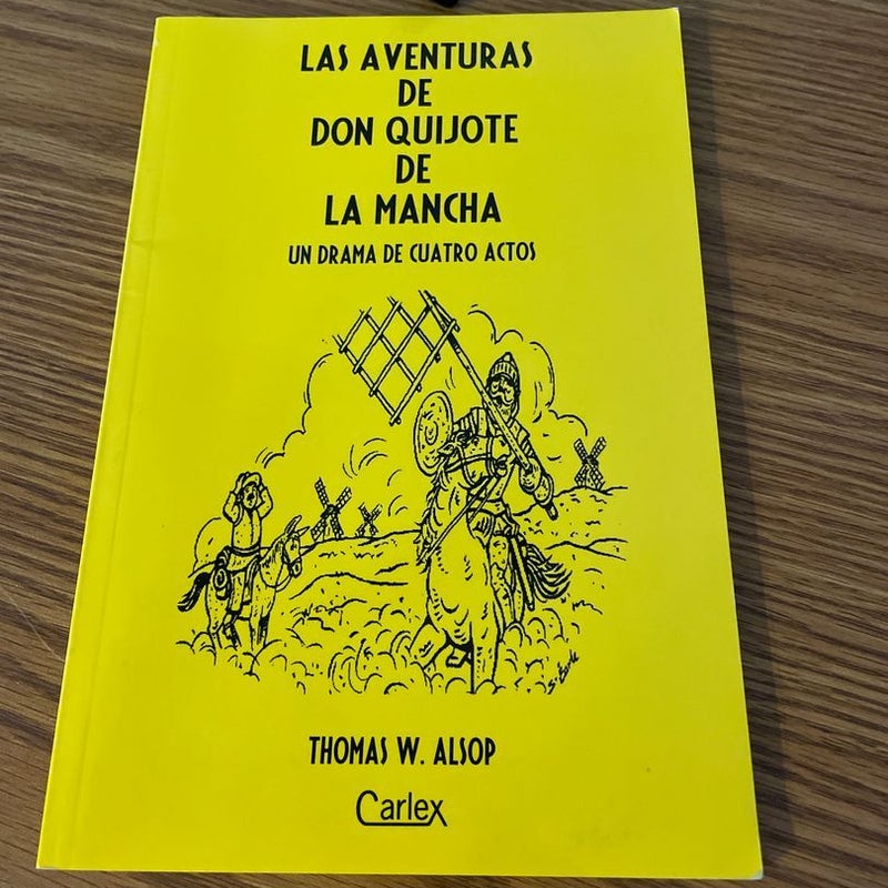 Las Aventuras de Don Quijote de La Mancha 