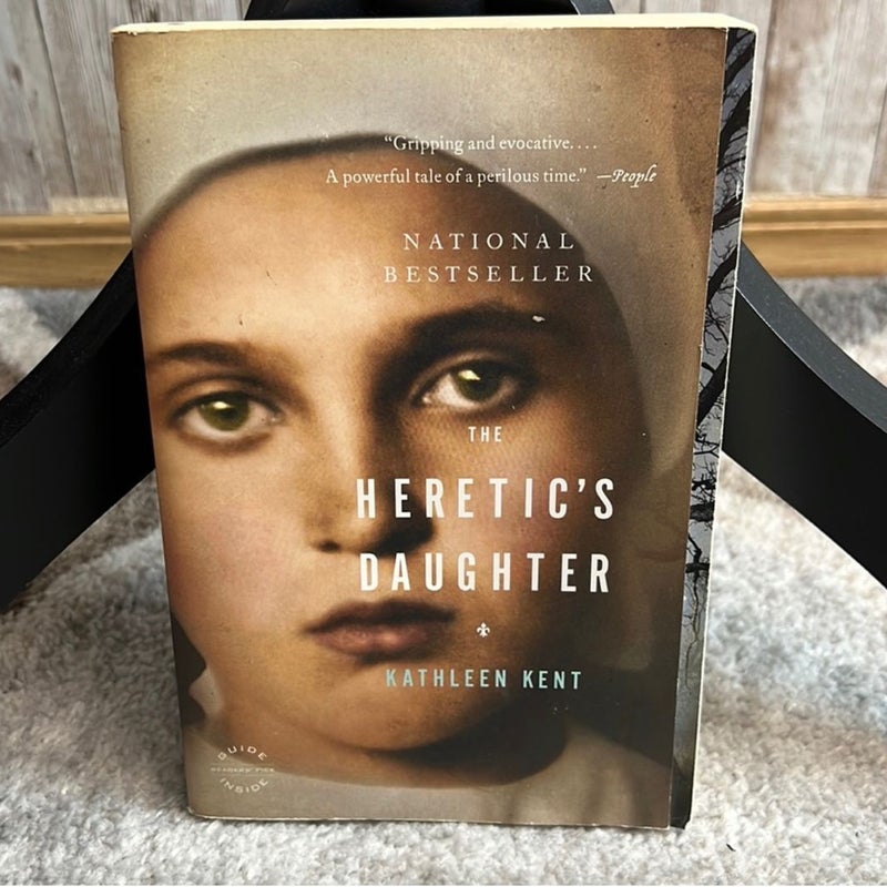 The Heretics Daughter : A Novel by Kathleen Kent