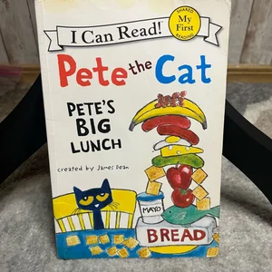 Pete the Cat: Pete's Big Lunch