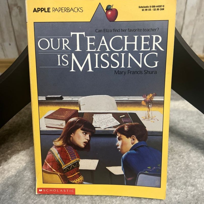 Our Teacher Is Missing