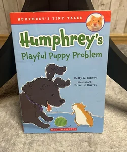 Humphrey's Playful Puppy Problem