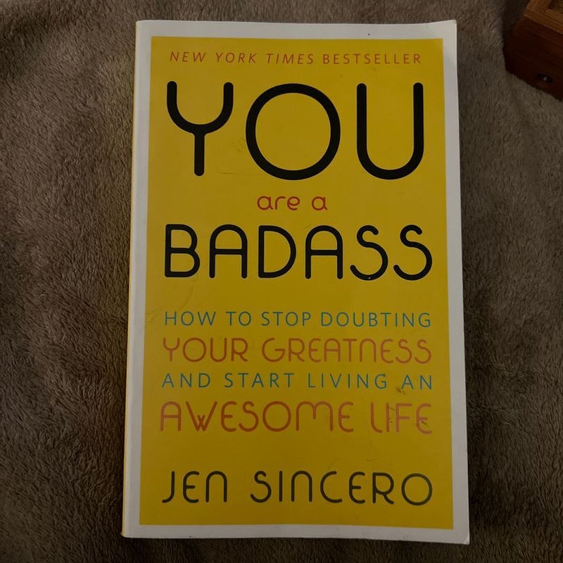 You Are a Badass®