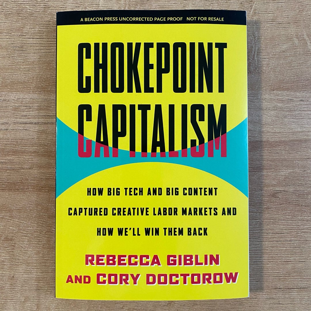 Chokepoint Capitalism