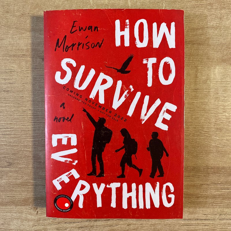 How to Survive Everything