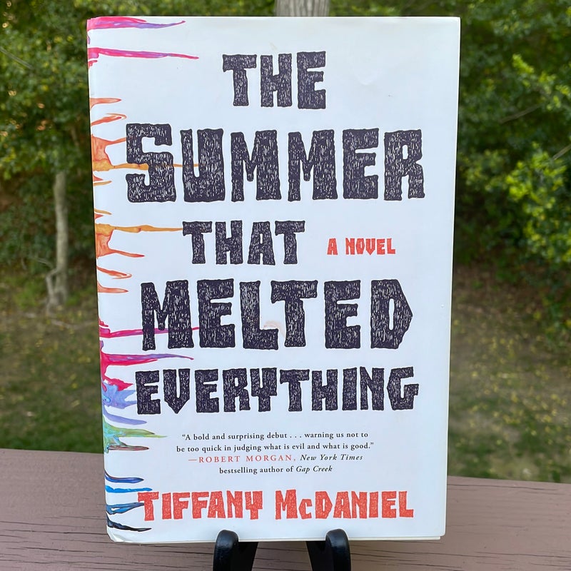 The Summer That Melted Everything