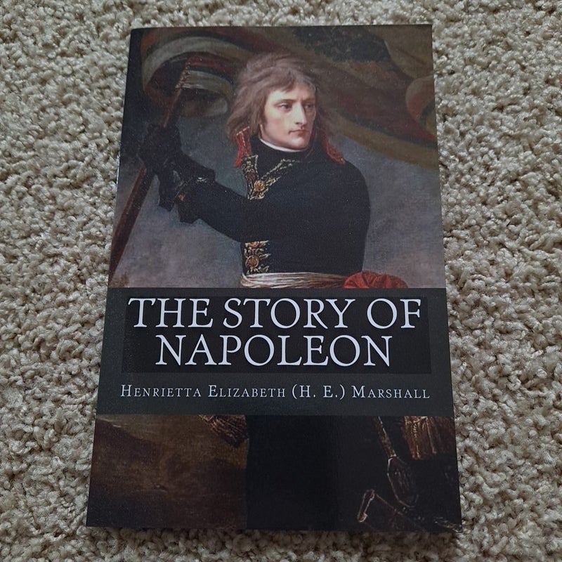 The Story of Napoleon