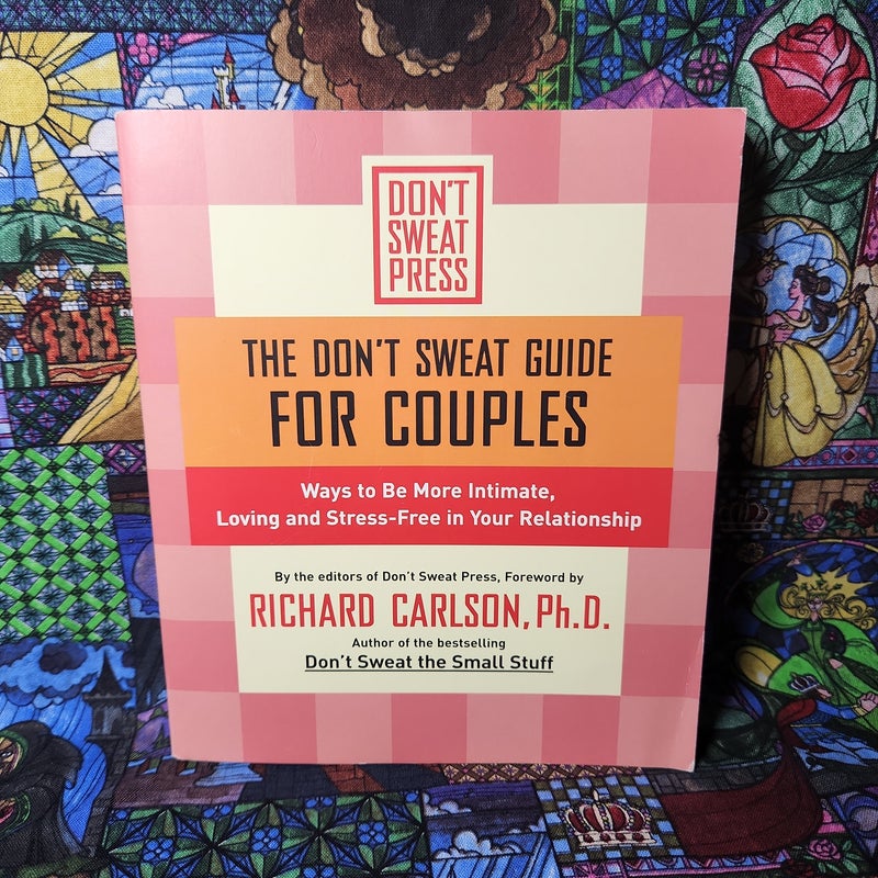 The Don't Sweat Guide for Couples