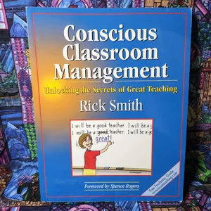 Conscious Classroom Management