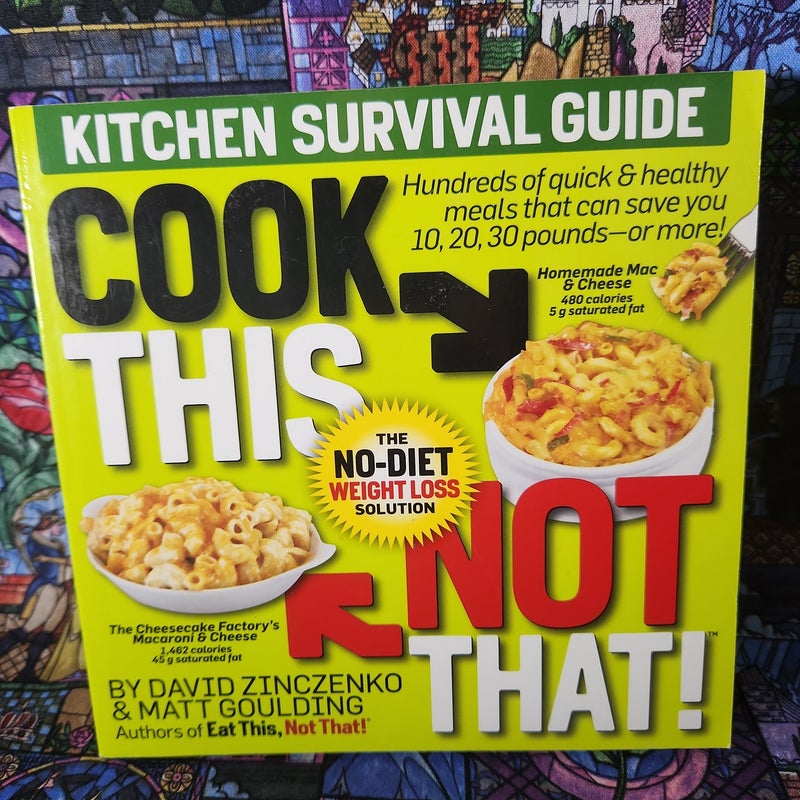 Cook This, Not That!