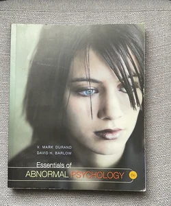 Essentials of Abnormal Psychology