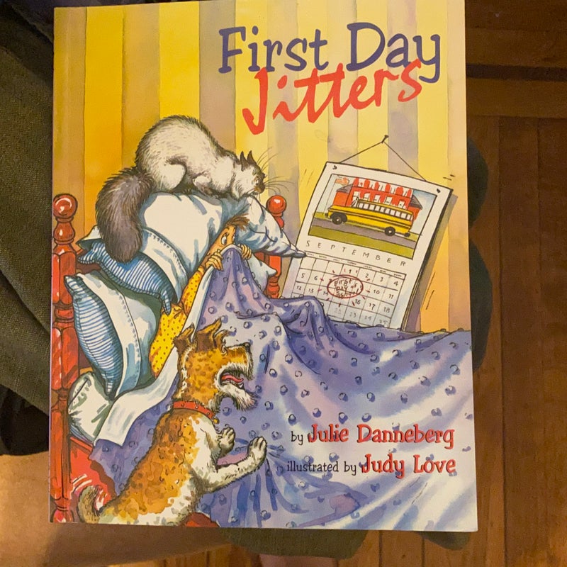 First Day Jitters