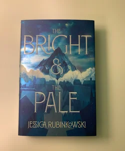 The Bright & The Pale (Fairyloot Exclusive)
