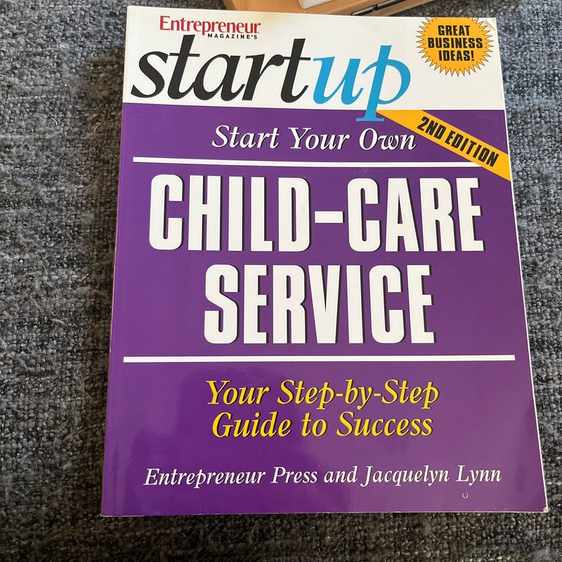 How to Start a Home-Based Day-Care Business