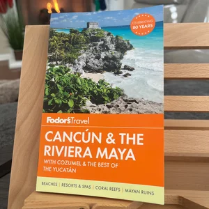 Cancún and the Riviera Maya