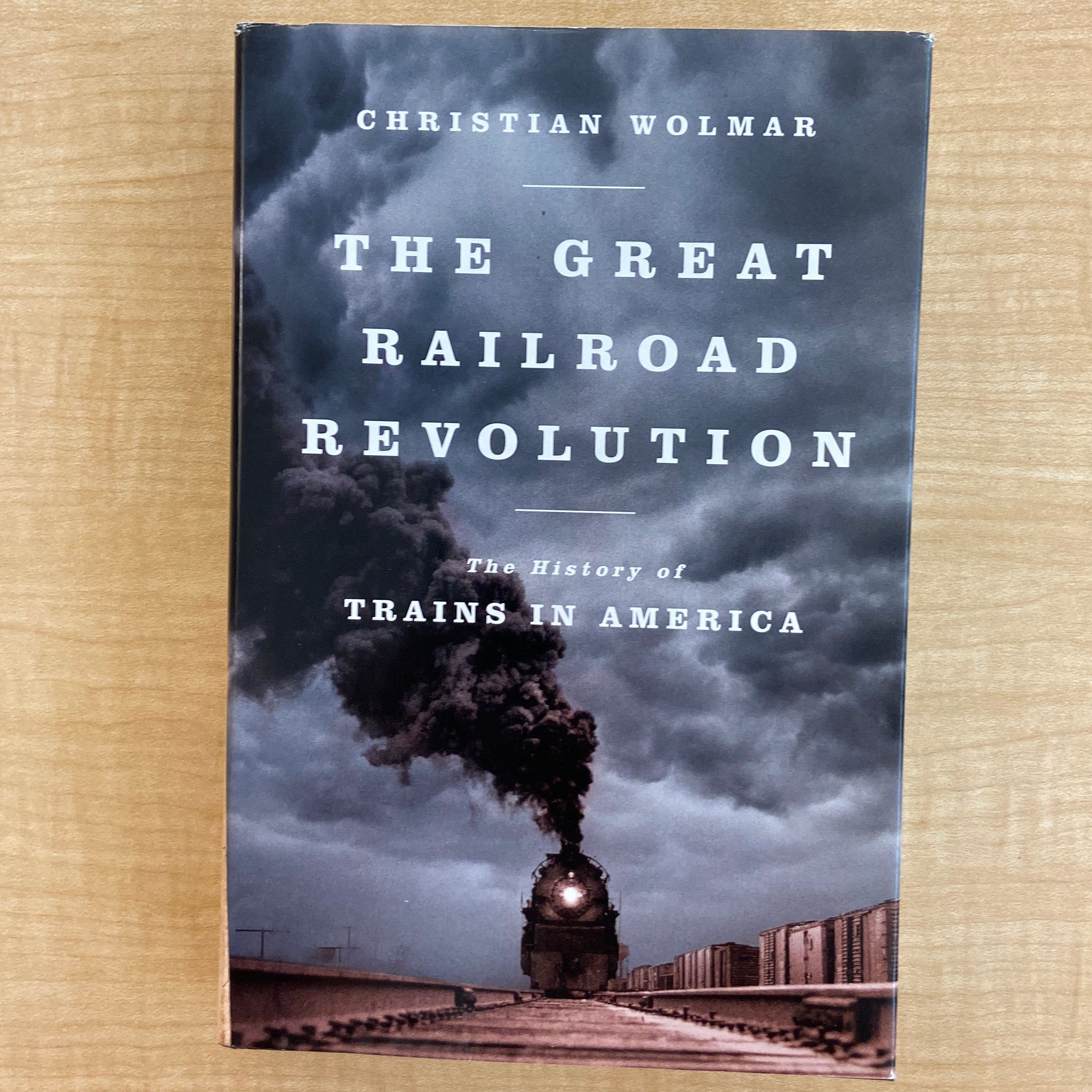 The Great Railroad Revolution